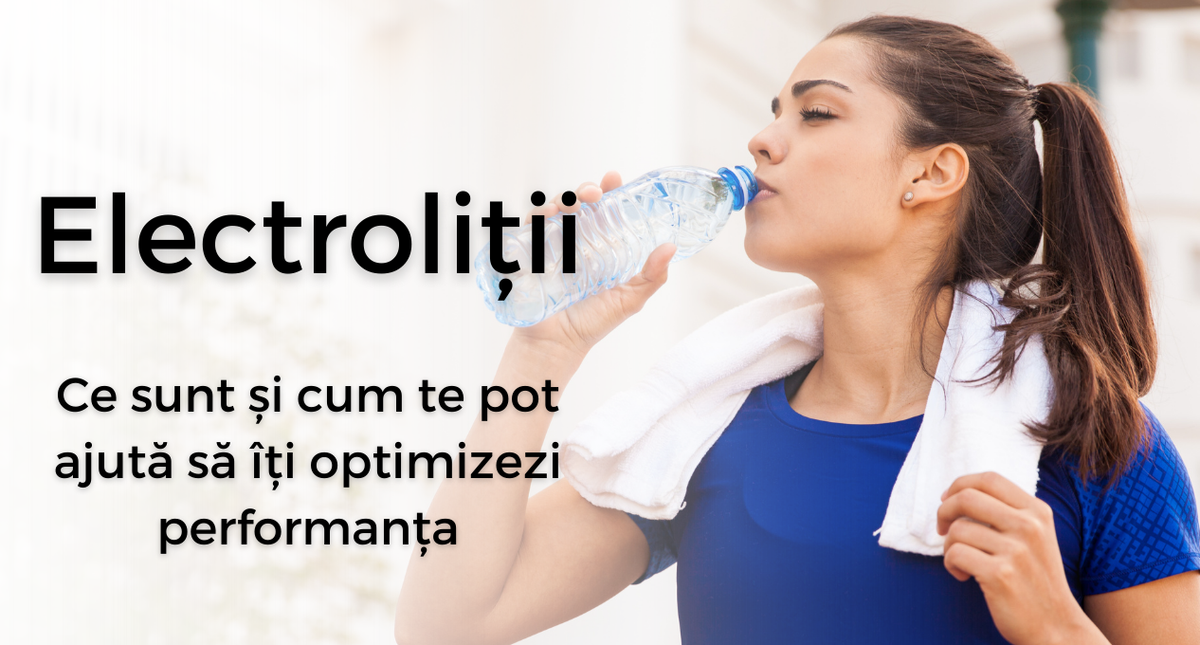 Electroliti: Ce Sunt si Cum Functioneaza in Corpul Tau
