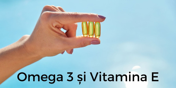 Omega 3 și Vitamina E: Combinația care îți protejează inima, creierul și vederea