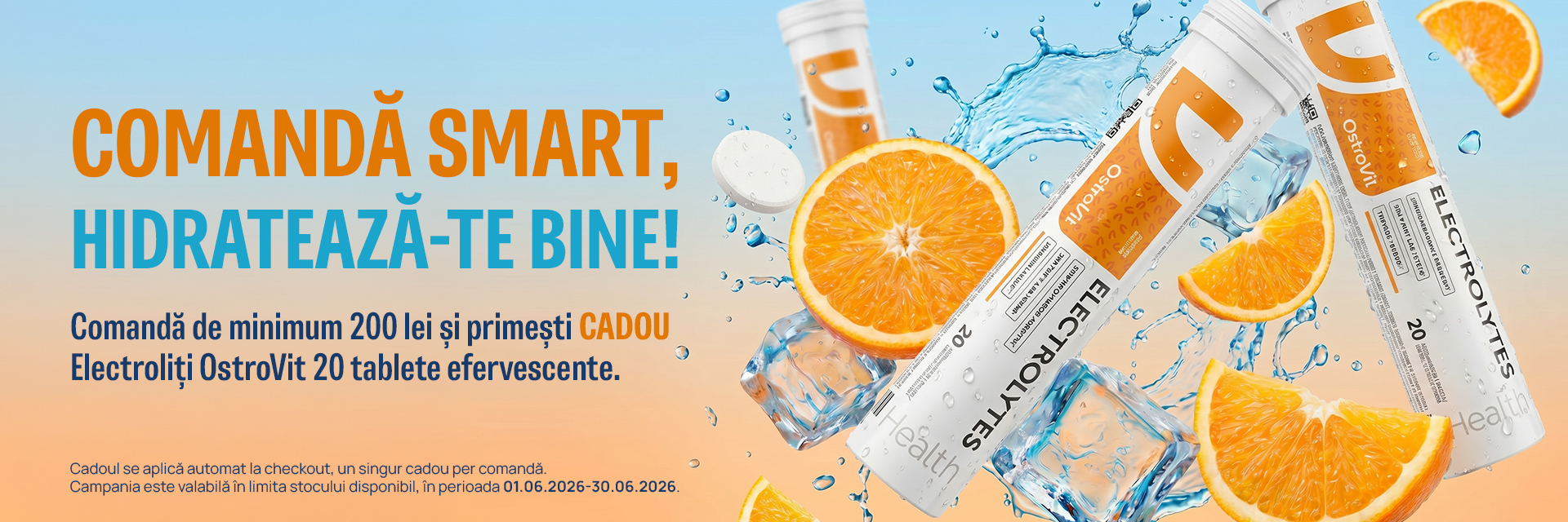 Iunie - Cadou OstroVit Electroliti 20 Tablete Efervescente la orice comanda peste 200 Lei