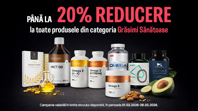 Februarie - Pana la 20% Reducere Acizi Grasi